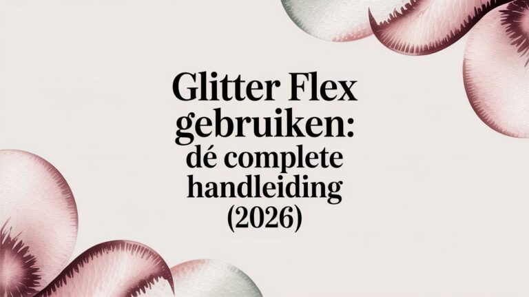 Glitter Flex Gebruiken: Dé Complete Handleiding (2026)
